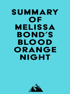 cover image of Summary of Melissa Bond's Blood Orange Night
